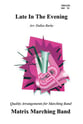 Late in the Evening Marching Band sheet music cover